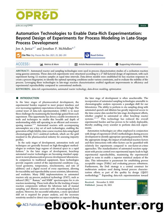 Automation Technologies to Enable Data-Rich Experimentation: Beyond Design of Experiments for Process Modeling in Late-Stage Process Development by Jon A. Jurica and Jonathan P. McMullen