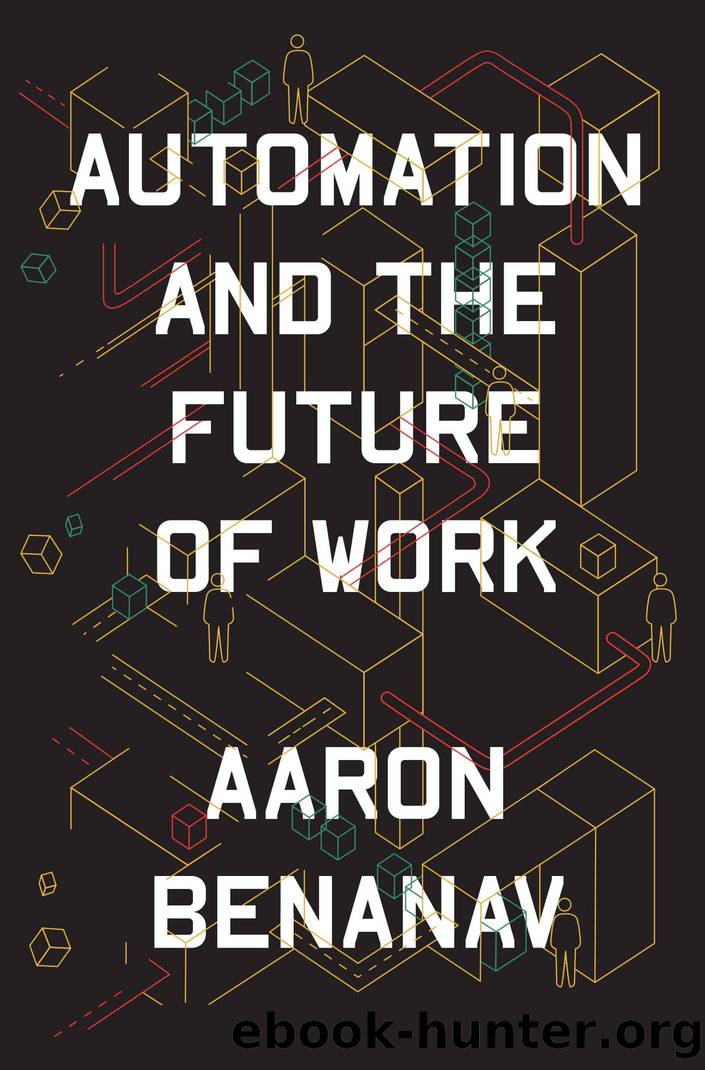 Automation and the Future of Work by Aaron Benanav