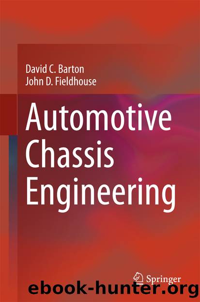 Automotive Chassis Engineering by David C Barton & John D Fieldhouse