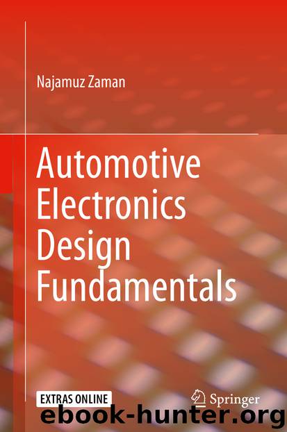 Automotive Electronics Design Fundamentals by Najamuz Zaman