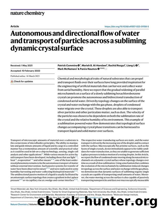 Autonomous and directional flow of water and transport of particles across a subliming dynamic crystal surface by Patrick Commins & Marieh B. Al-Handawi & Rachid Rezgui & Liang Li & Mark McNamara & Panče Naumov