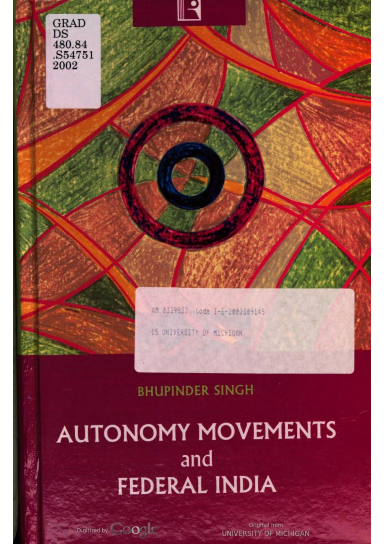 Autonomy Movements and Federal India by Bhupinder Singh