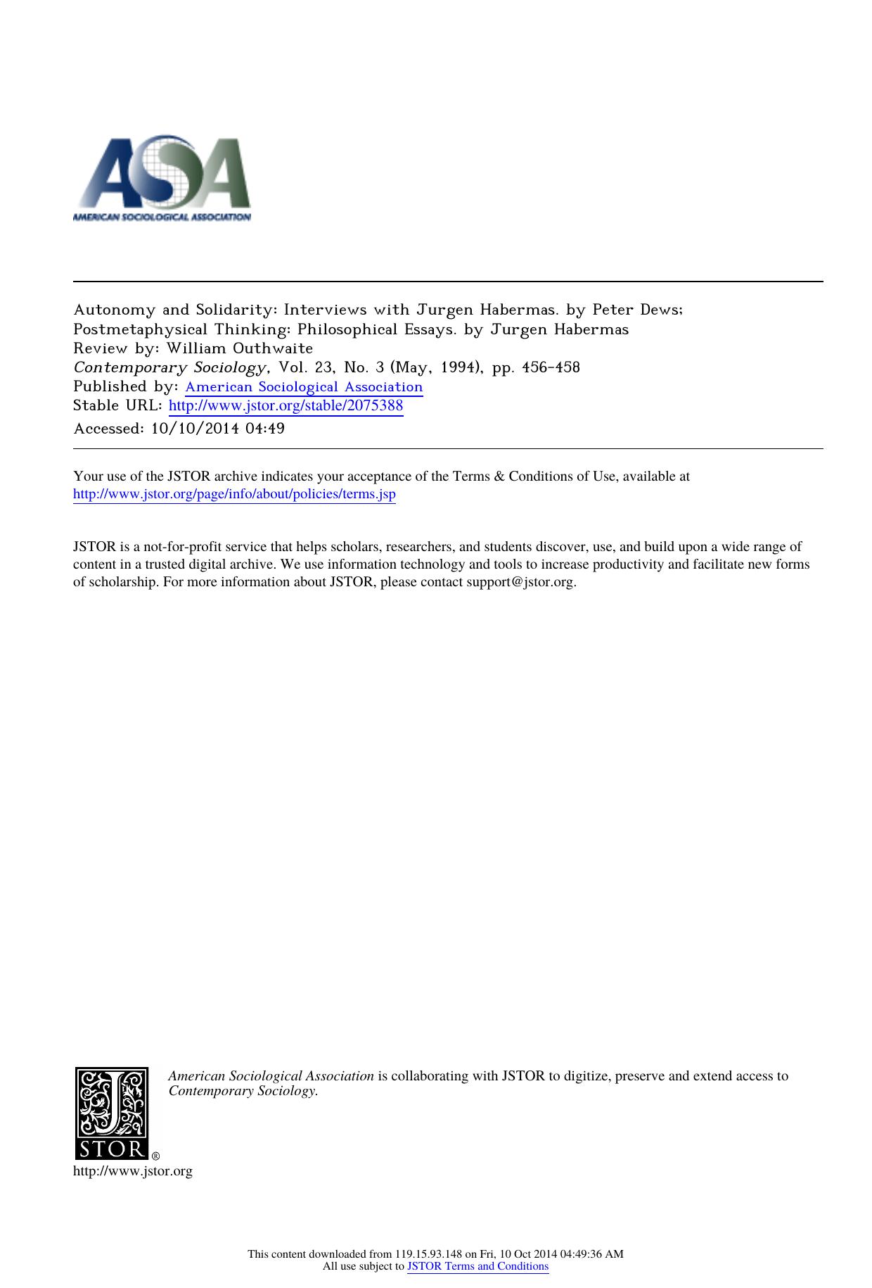 Autonomy and Solidarity: Interviews with Jurgen Habermas. by Peter Dews; Postmetaphysical Thinking: Philosophical Essays. by Jurgen Habermas by Autonomy & Solidarity Interviews & Jurgen Habermas