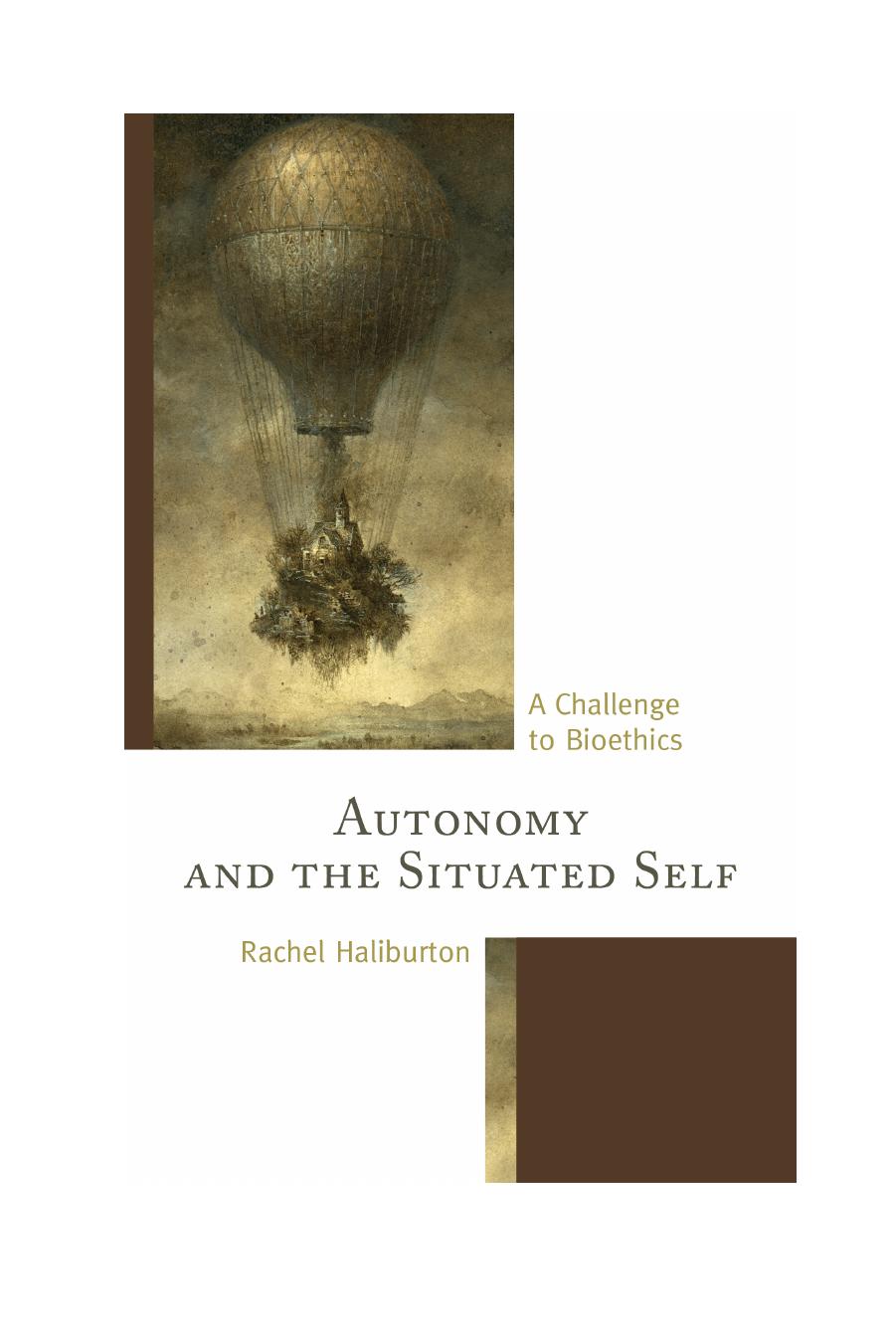 Autonomy and the Situated Self by Rachel Haliburton