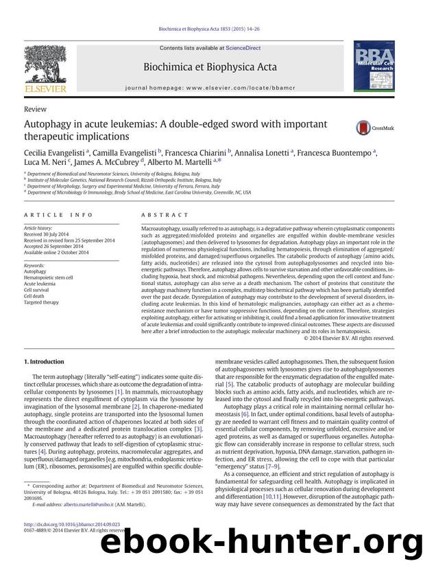 Autophagy in acute leukemias: A double-edged sword with important therapeutic implications by unknow