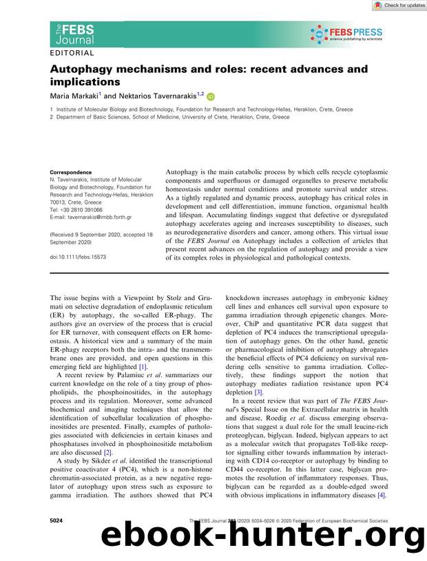 Autophagy mechanisms and roles: recent advances and implications by Unknown