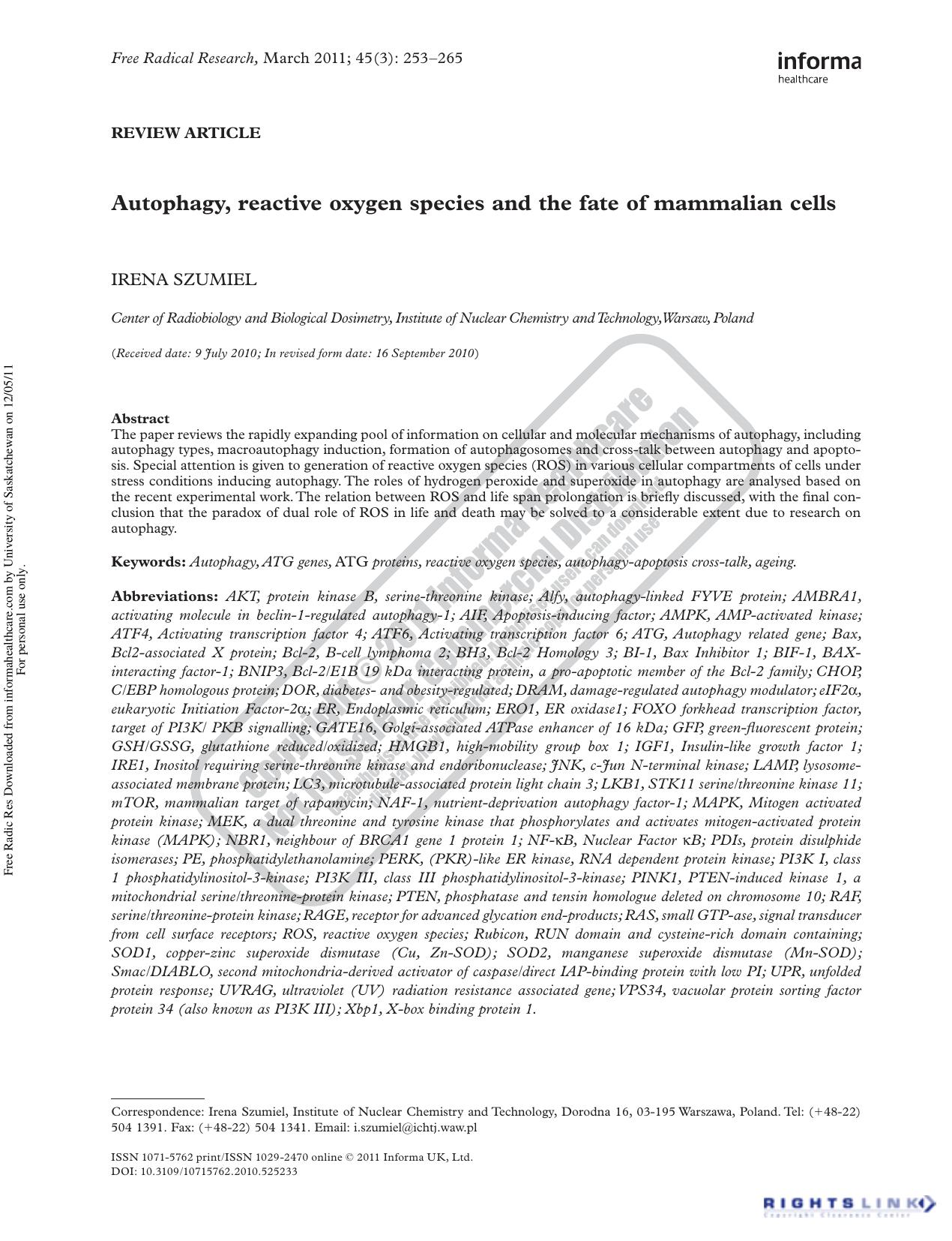 Autophagy, reactive oxygen species and the fate of mammalian cells by Irena Szumiel i.szumiel@ichtj.waw.pl