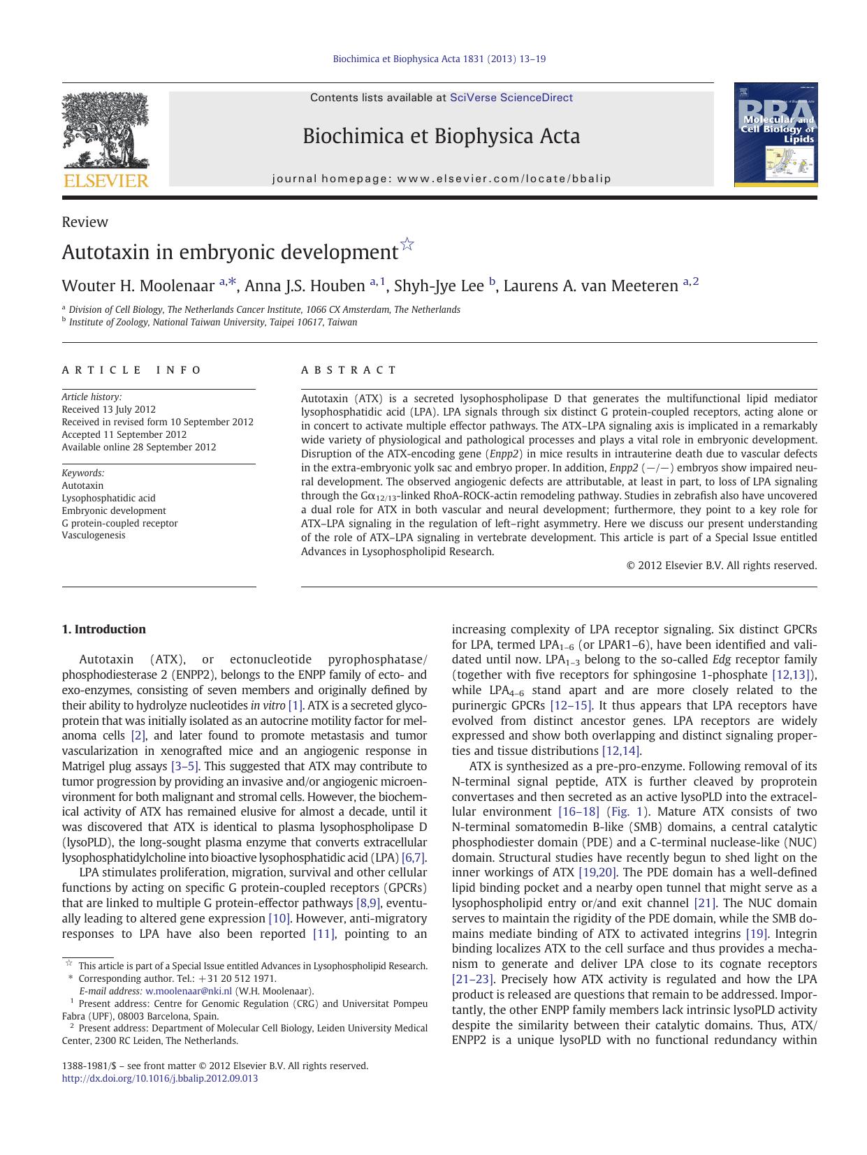 Autotaxin in embryonic development by Wouter H. Moolenaar & Anna J.S. Houben & Shyh-Jye Lee & Laurens A. van Meeteren