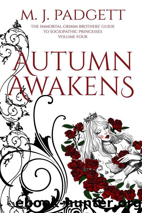 Autumn Awakens by M. J. Padgett