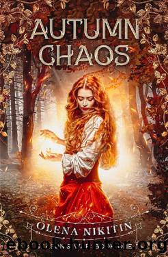 Autumn Chaos: A Steamy Humorous Fantasy Romance (Season's War Book 1) by Olena Nikitin