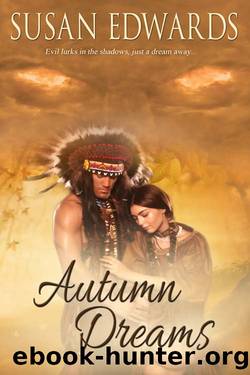 Autumn Dreams by Susan Edwards
