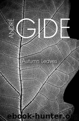 Autumn Leaves by André Gide