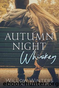 Autumn Night Whiskey (Tequila Rose Book 2) by Willow Winters & W. Winters
