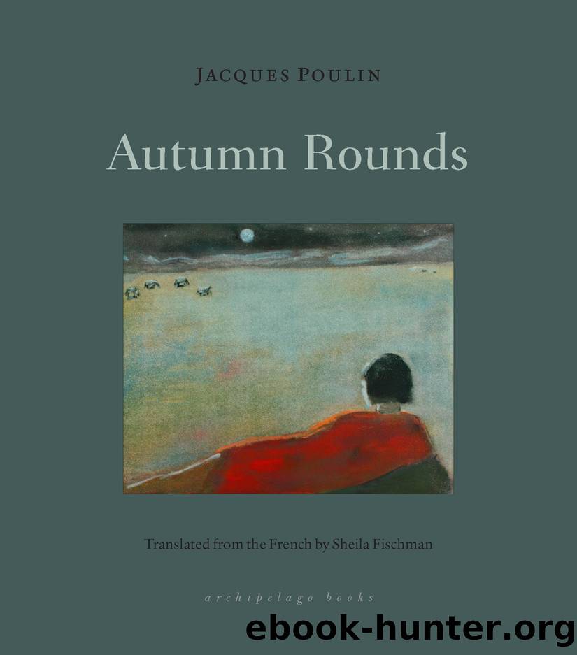 Autumn Rounds by Jacques Poulin