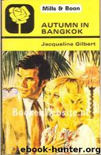 Autumn in Bangkok by Gilbert Jaqueline