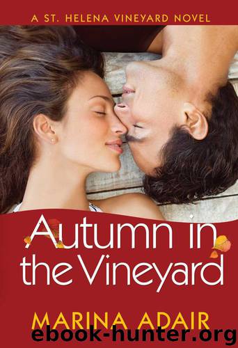 Autumn in the Vineyard (A St. Helena Vineyard Novel) by Adair Marina