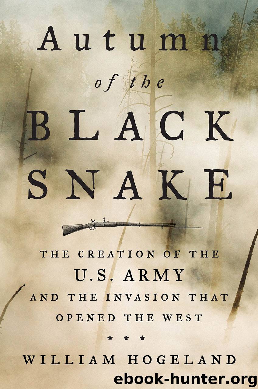 Autumn of the Black Snake by William Hogeland