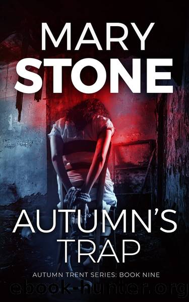 Autumn's Trap by Stone Mary