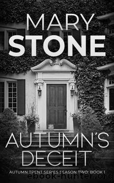 Autumnâs Deceit (Autumn Trent Series Season Two Book 1) by Mary Stone