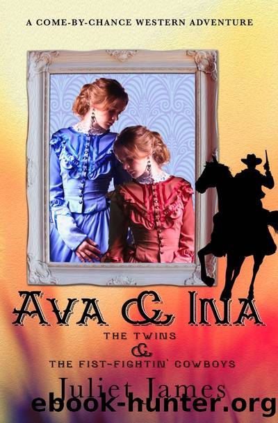 Ava & Ina by Juliet James