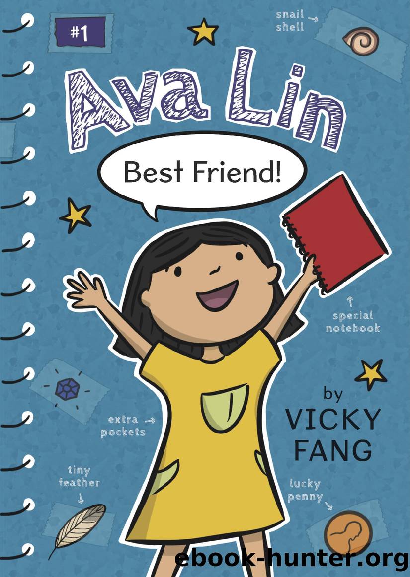 Ava Lin, Best Friend! by Vicky Fang