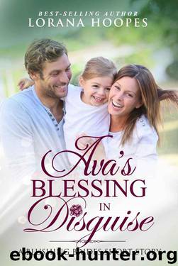 Ava's Blessing In Disguise: Short Story (The Blushing Brides Book 7) by Lorana Hoopes