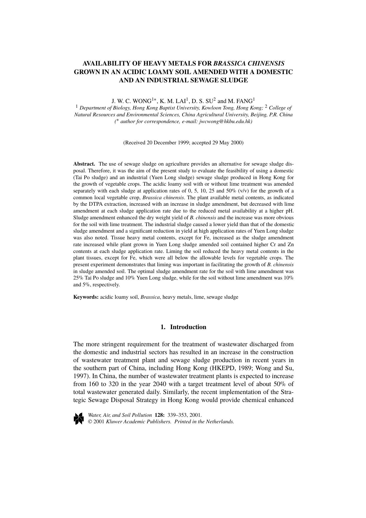 Availability of Heavy Metals for Brassica Chinensis Grown in an Acidic Loamy Soil Amended with a Domestic and an Industrial Sewage Sludge by Unknown