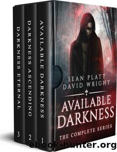 Available Darkness Box Set | Books 1-3 by Platt Sean & Wright David