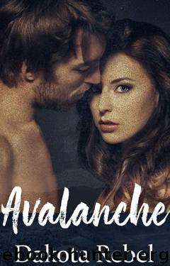 Avalanche by Dakota Rebel