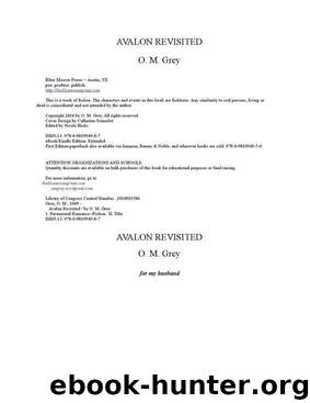 Avalon Revisited by O. M. Grey