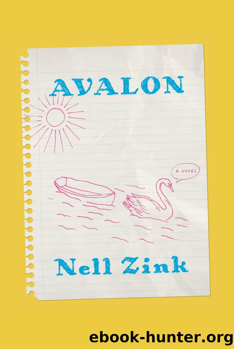 Avalon by Nell Zink