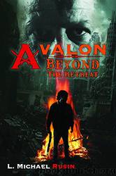 Avalon: Beyond the Retreat (The Avalon Series Book 2) by L. Michael Rusin