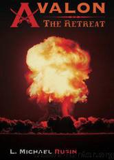 Avalon: The Retreat by L. Michael Rusin & Kamel Press