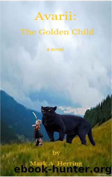 Avarii_The Golden Child by Mark A Herring