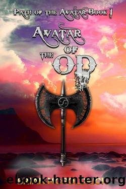 Avatar of the Od (Path of the Avatar Book 1) by McGoldrick Brian