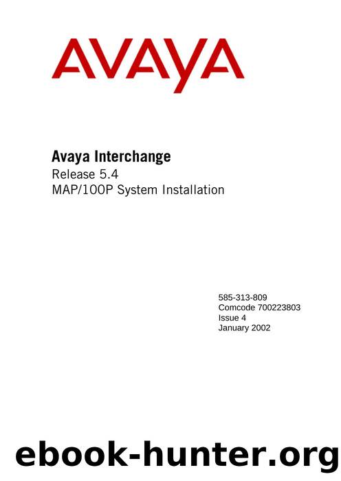 Avaya Interchange Release 5.4 MAP100P System Installation by Avaya Inc