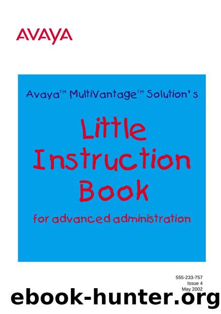 Avaya MultiVantage Little Instruction Book for advanced administration by Unknown