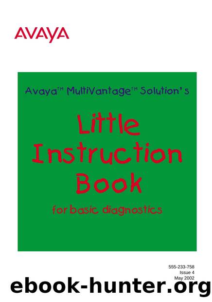 Avaya MultiVantage Little Instruction Book for basic diagnostics by Unknown