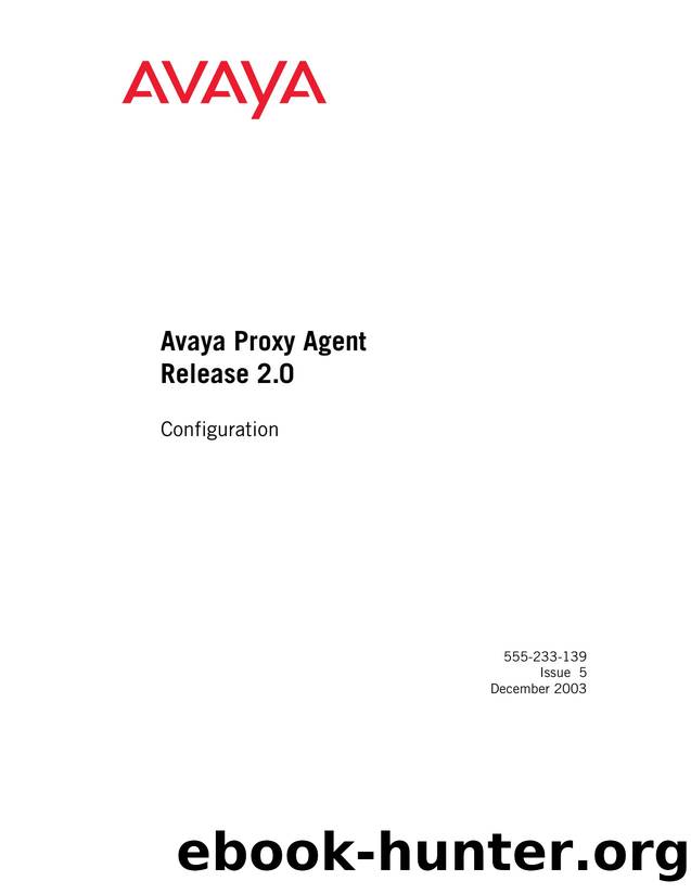 Avaya Proxy Agent Release 2.0 Configuration by Unknown