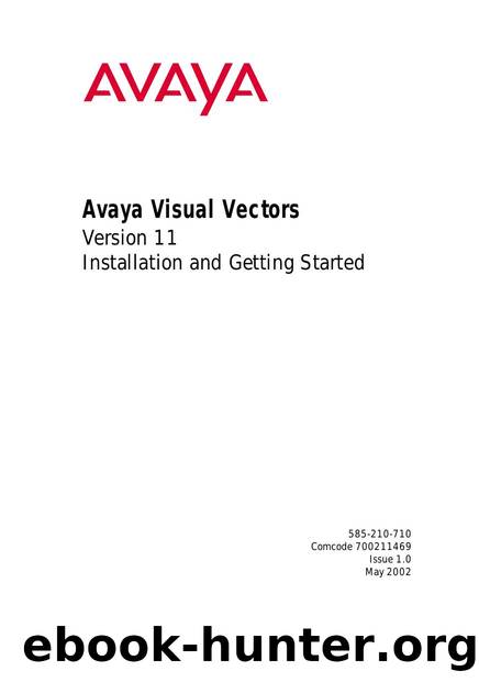 Avaya Visual Vectors V11 Installation and Getting Started by Unknown