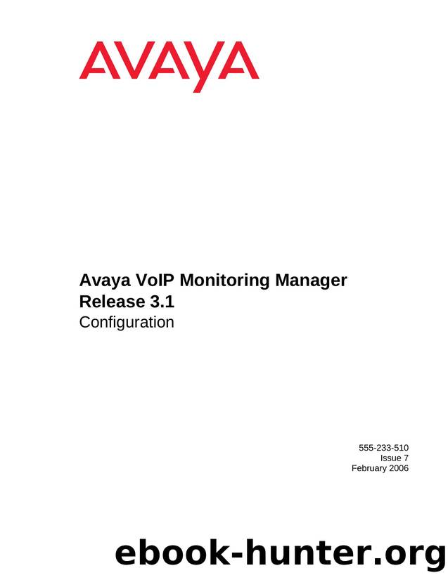 Avaya VoIP Monitoring Manager Release 3.1 Configuration by Unknown