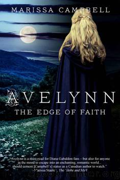 Avelynn: The Edge of Faith by Marissa Campbell