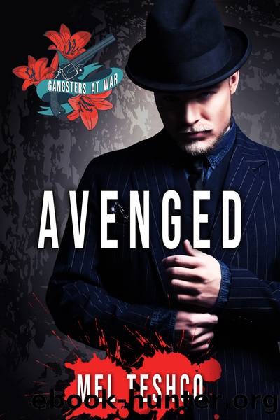Avenged: A Dark Mafia Romance by Teshco Mel
