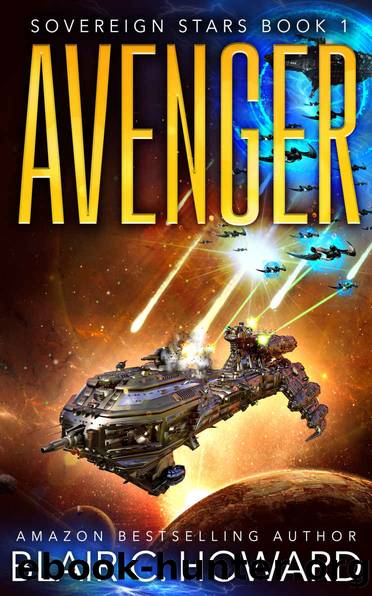 Avenger (Sovereign Stars Book 1) by Blair C Howard