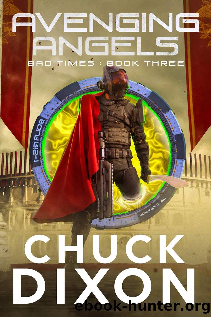Avenging Angels by Dixon Chuck