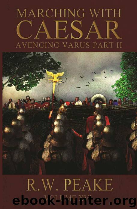 Avenging Varus Part II by R W Peake