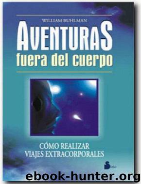 Aventuras fuera del cuerpo(c.1) by William Buhlman