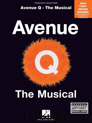 Avenue Q--The Musical (Songbook) by Robert Lopez