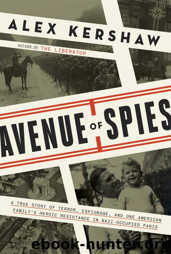 Avenue of Spies by Alex Kershaw
