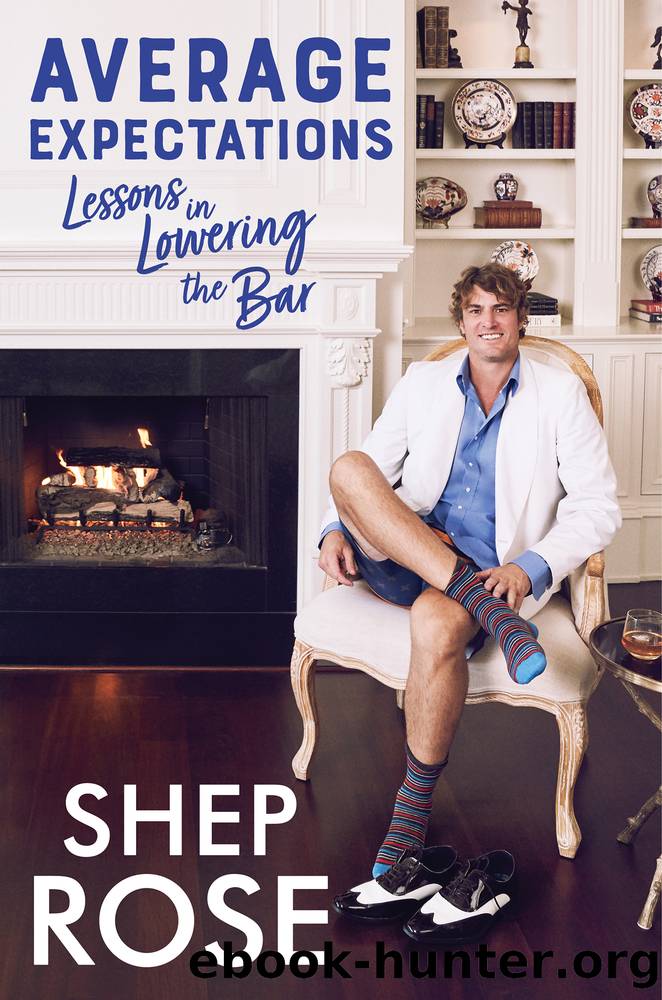 Average Expectations by Shep Rose